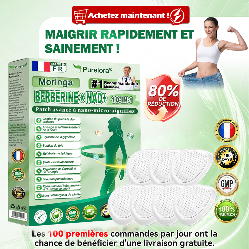 🇫🇷 Nouveauté 2026丨 Purelora® Moringa Berbérine x NAD+ Patch Nano-Microneedle 10-en-1 Une application par jour, changements visibles dès 7 jours. Pour accompagner la gestion du poids et le bien-être global
